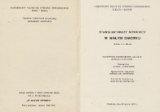Stanisław Ignacy Witkiewicz „W małym dworku” : sztuka w 3 aktach/ Państwowy Teatr im. Stefana Żeromskiego Kielce - Radom