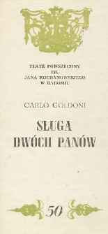 Carlo Goldoni „Sługa dwóch panów” / Teatr Powszechny im. Jana Kochanowskiego w Radomiu