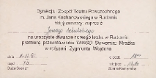 [Zaproszenie dla Jerzego Sekulskiego na uroczyste otwarcie nowego teatru premierą przedstawienia &bdquo;Tango"]/ Teatr Powszechny im. Jana Kochanowskiego w Radomiu