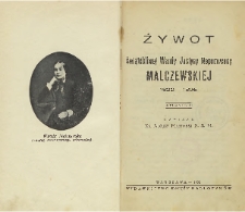 Żywot Świątobliwej Wandy Justyny Nepomuceny Malczewskiej 1822-1896