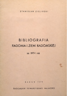 Bibliografia Radomia i Ziemi Radomskiej za 1974