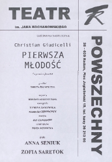 Christian Giudicelli &bdquo;Pierwsza młodość&rdquo; / Teatr Powszechny im. Jana Kochanowskiego w Radomiu