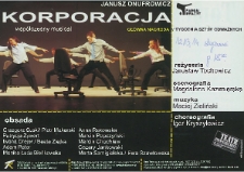 [Ulotka &bdquo;Korporacja&rdquo;, &bdquo;Tomek Sawyer (trzeba umieć sobie radzić)&rdquo;, &bdquo;Niezniszczalny&rdquo;, &bdquo;Siedmiu przeciw Tebom&rdquo; ] / Teatr Powszechny im. Jana Kochanowskiego w Radomiu