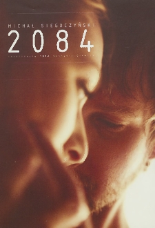 Michał Siegoczyński &bdquo;2084&rdquo; / Teatr Powszechny im. Jana Kochanowskiego w Radomiu