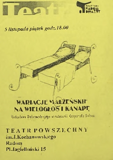 Radosław Dobrowolski „Wariacje małżeńskie na wielogłos i kanapę” / Teatr Powszechny im. Jana Kochanowskiego w Radomiu