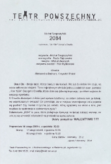[Ulotka &bdquo;2084&rdquo;] / Teatr Powszechny im. Jana Kochanowskiego w Radomiu