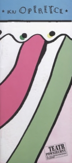 Ku Operetce : VI Międzynarodowy Festiwal Gombrowiczowski w Radomiu 14-17 października 2004 r. / Teatr Powszechny im. Jana Kochanowskiego w Radomiu