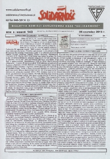 Solidarność : Biuletyn Komisji Zakladowej NSZZ "Solidarność", 2019, R. 9, nr 143
