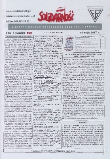 Solidarność : Biuletyn Komisji Zakladowej NSZZ "Solidarność", 2017, R. 8, nr 102