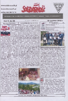 Solidarność : Biuletyn Komisji Zakladowej NSZZ "Solidarność", 2012, R. 4, nr 39