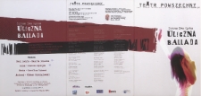 Teresa Ewa Opoka &bdquo;Uliczna ballada&rdquo; / Teatr Powszechny im. Jana Kochanowskiego w Radomiu