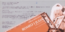 [Ulotka &bdquo;Romeo i Julia&rdquo; ; &bdquo;Prawdziwa historia głupiego Jasia&rdquo; ; &bdquo;Toksyny&rdquo; ] / Teatr Powszechny im. Jana Kochanowskiego w Radomiu