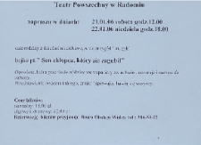 [Ulotka „Sen chłopca, który sie zgubił” ; „Łóżko pełne cudzoziemców”] / Teatr Powszechny im. Jana Kochanowskiego w Radomiu