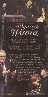 [Ulotka „Wujaszek Wania” ; „Mój boski rozwód”] / Teatr Powszechny im. Jana Kochanowskiego w Radomiu
