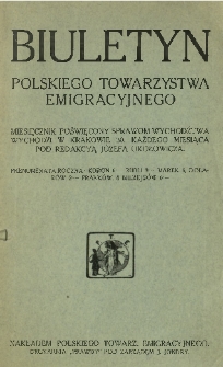 Biuletyn Polskiego Towarzystwa Emigracyjnego, 1910, R. 1, nr 4