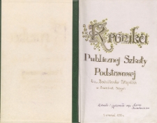 Kronika Publicznej Szkoły Podstawowej im. Batalionów Chłopskich w Zawadach Starych 1993/1998