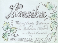 Kronika Publicznej Szkoły Podstawowej im. Batalionów Chłopskich w Starych Zawadach 2007/2008