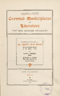 Crowned masterpieces of literature that have advanced civilization : as preserved and presented by the "World's Best Essays" from the earliest period to the present time. Vol. X