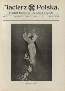 Macierz Polska : Tygodnik powieściowo-illustrowany dla dzieci i młodzieży,1907, R. 8, nr 33