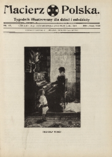 Macierz Polska : Tygodnik powieściowo-illustrowany dla dzieci i młodzieży,1907, R. 8, nr 43