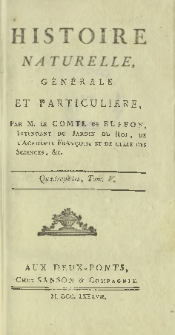 Histoire naturelle, g&eacute;n&eacute;rale et particuliere. Quadrup&egrave;des T. 5