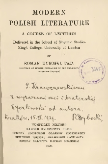 Modern Polish literature : a course of lectures delivered in the School of Slavonic Studies King's College University of London