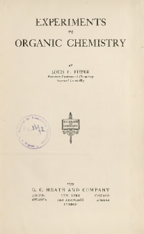 Experiments in Organic Chemistry