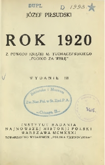 Rok 1920. Z powodu książki M. Tuchaczewskiego „Pochód za Wisłę"