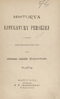 Historya literatury perskiej : z ilustracyami