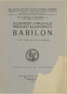 Najstarsze cywilizacje wschodu klasycznego. Babilon