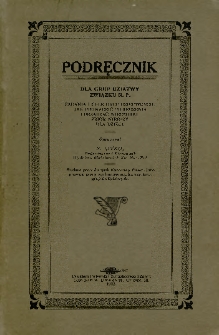 Podręcznik dla grup dziatwy Związku N. P. : zadania i cele grup dziecięcych, jak prowadzić posiedzenia i urządzać wieczorki, zbiór wierszy dla dzieci