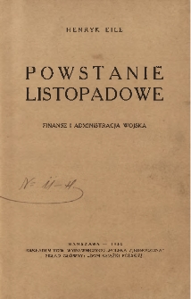 Powstanie listopadowe : finanse i administracja wojska