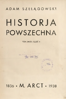 Historja powszechna T. 2, Cz. 2