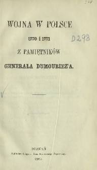 Wojna w Polsce 1770 i 1771, z pamiętników generała Dumouriez