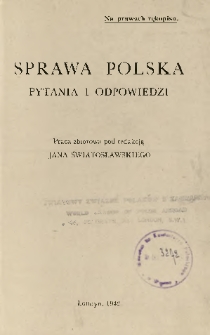 Sprawa polska : pytania i odpowiedzi