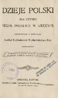 Dzieje Polski dla użytku szkół polskich w Ameryce