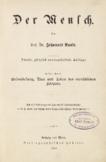 Der mensch T. 1 : Entwickelung, Bau und Leben des menschlichen Körpers