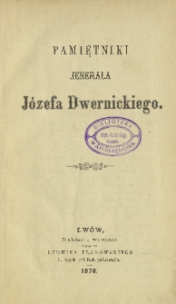 Pamiętniki jenerała Józefa Dwernickiego