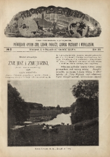 Naokoło Świata : pismo tygodniowe ilustrowane, poświęcone opisom ziem, ludów, podróży, zjawisk przyrody i wynalazków, 1904, R. III, nr 2