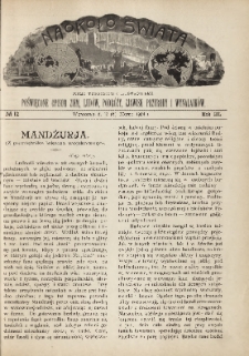 Naokoło Świata : pismo tygodniowe ilustrowane, poświęcone opisom ziem, ludów, podróży, zjawisk przyrody i wynalazków, 1904, R. III, nr 12