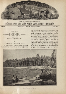 Naokoło Świata : pismo tygodniowe ilustrowane, poświęcone opisom ziem, ludów, podróży, zjawisk przyrody i wynalazków, 1904, R. III, nr 18