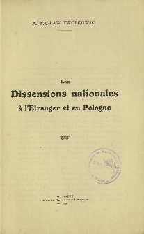 Les dissensions nationales à l'étranger et en Pologne