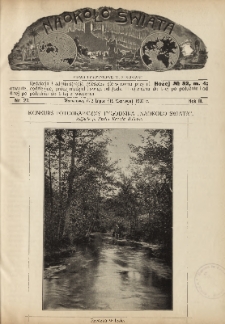 Naokoło Świata : pismo tygodniowe ilustrowane, poświęcone opisom ziem, ludów, podróży, zjawisk przyrody i wynalazków, 1904, R. III, nr 27