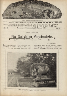 Naokoło Świata : pismo tygodniowe ilustrowane, poświęcone opisom ziem, ludów, podróży, zjawisk przyrody i wynalazków, 1904, R. III, nr 40