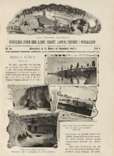 Naokoło Świata : pismo tygodniowe ilustrowane, poświęcone opisom ziem, ludów, podróży, zjawisk przyrody i wynalazków, 1902, R. I, nr 16