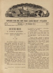 Naokoło Świata : pismo tygodniowe ilustrowane, poświęcone opisom ziem, ludów, podróży, zjawisk przyrody i wynalazków, 1902, R. I, nr 17