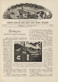 Naokoło Świata : pismo tygodniowe ilustrowane, poświęcone opisom ziem, ludów, podróży, zjawisk przyrody i wynalazków, 1902, R. I, nr 25