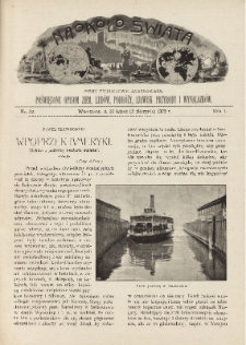 Naokoło Świata : pismo tygodniowe ilustrowane, poświęcone opisom ziem, ludów, podróży, zjawisk przyrody i wynalazków, 1902, R. I, nr 32