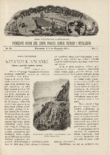Naokoło Świata : pismo tygodniowe ilustrowane, poświęcone opisom ziem, ludów, podróży, zjawisk przyrody i wynalazków, 1902, R. I, nr 34