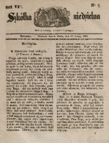 Szkółka niedzielna : pismo czasowe poświęcone włościanom,1842, R. 6, nr 9